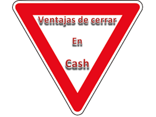 Cierres en Efectivo VENTAJAS