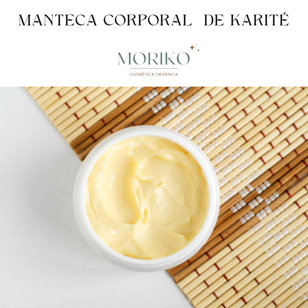 MANTECA DE KARITÉ / CORPORAL