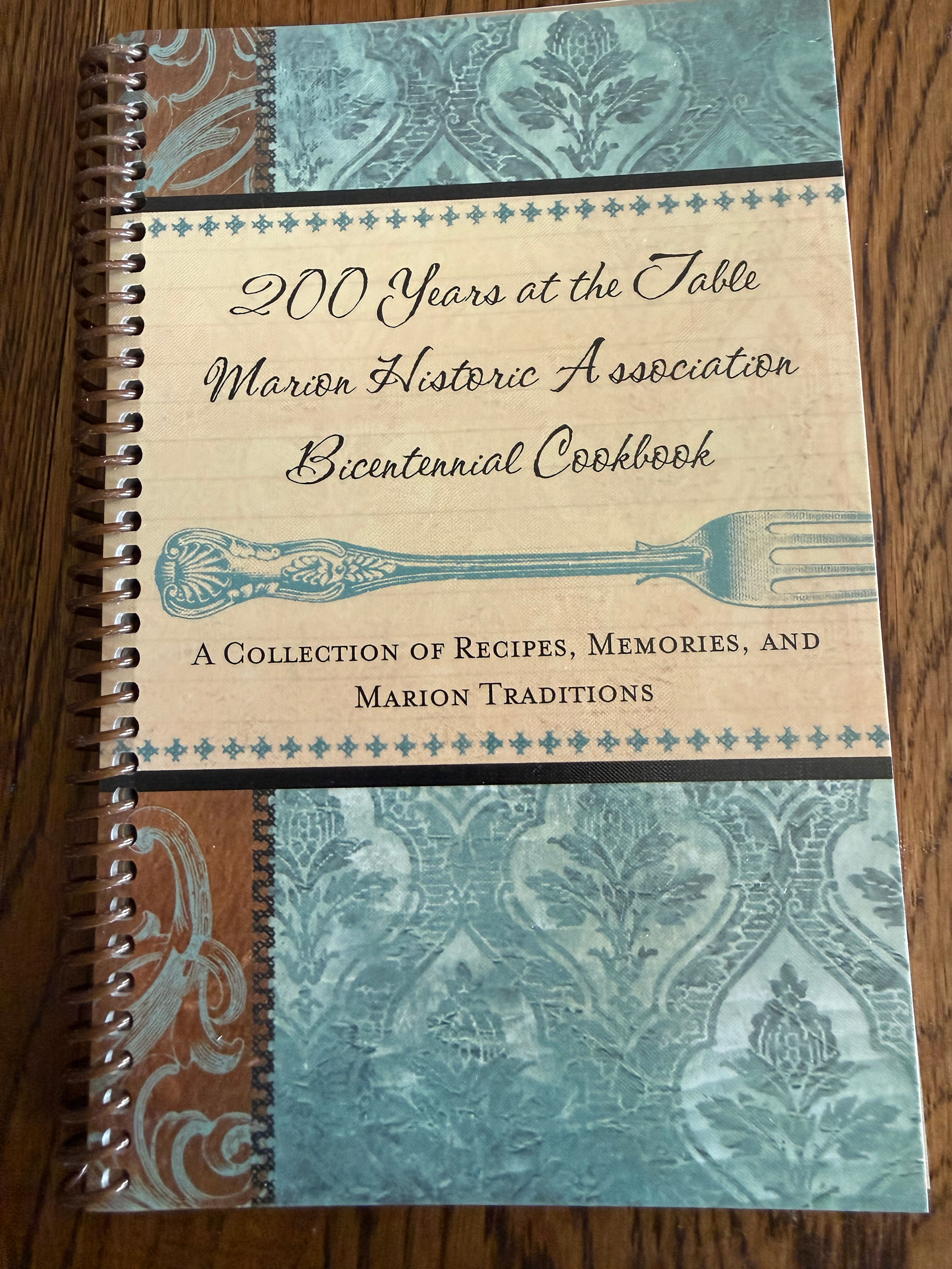 Marion Historic Association Bicentennial Cookbook