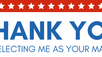 Thank You for Electing Me as Your Mayor.