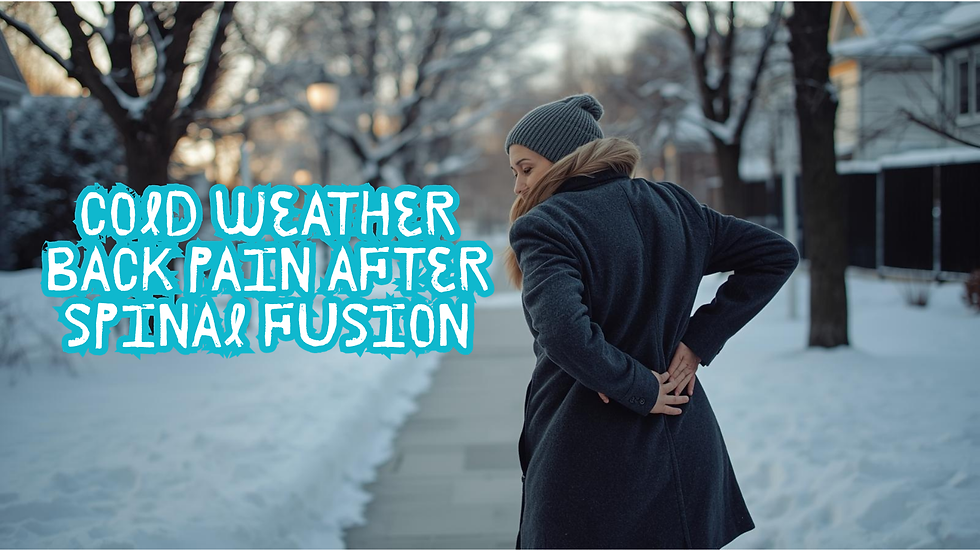 Cold Weather Back Pain After Spinal Fusion