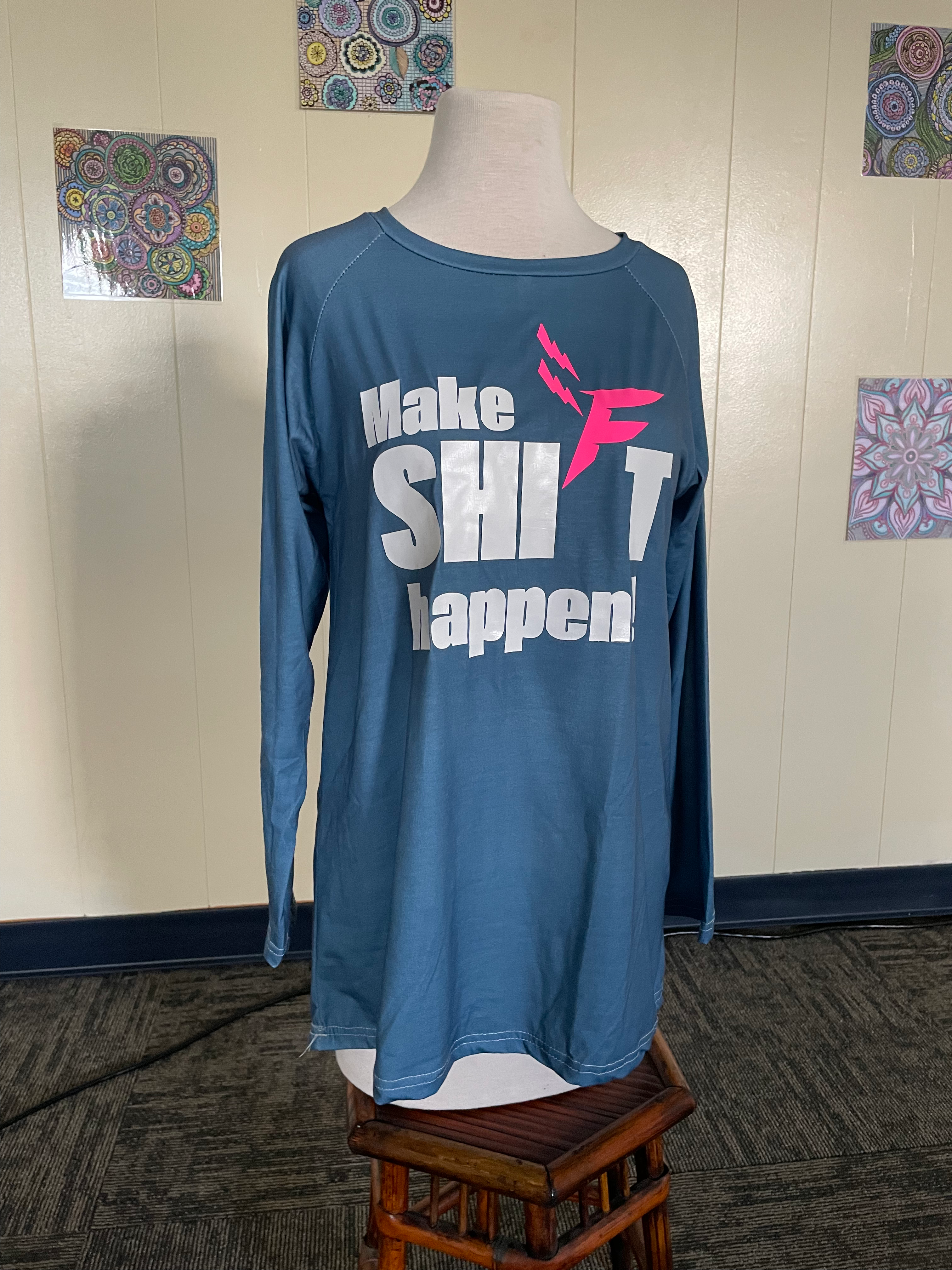 Make Shift Happen - Blue
