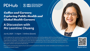 Coffee & Careers: Exploring Public and Global Health Careers - A Discussion with Ms Leontine Chuang 