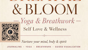 The Melanated Wellness Foundation Presents: Breathe & Bloom