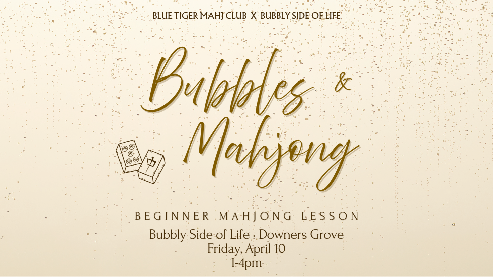 Beginner Mahjong at Bubbly Side of Life