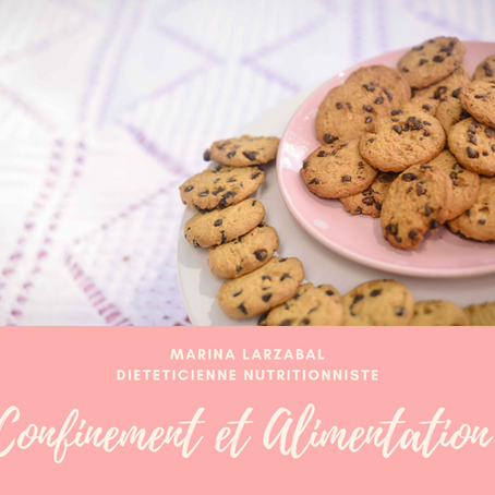 Alimentation et confinement ✨