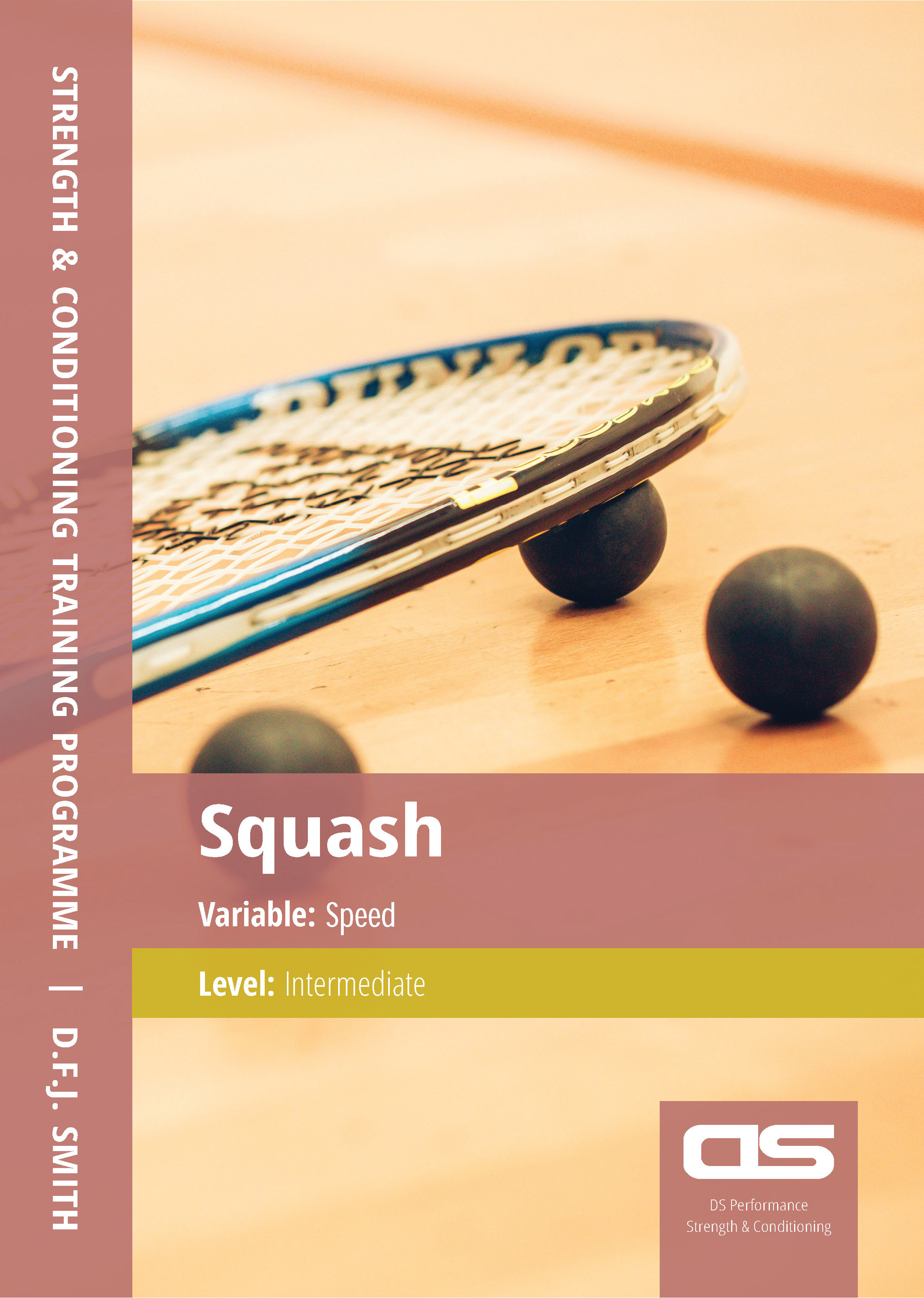 Squash Speed Intermediate Training Programme
