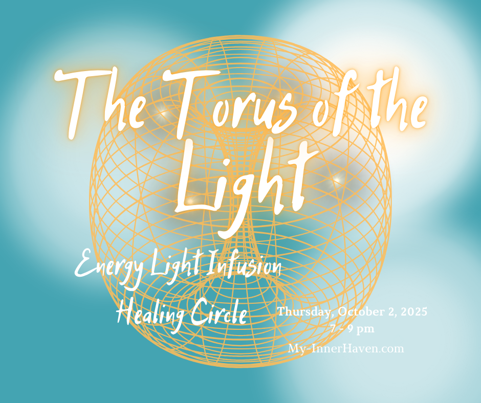 Energy Light Infusion Healing Circle - The Torus of the LIGHT