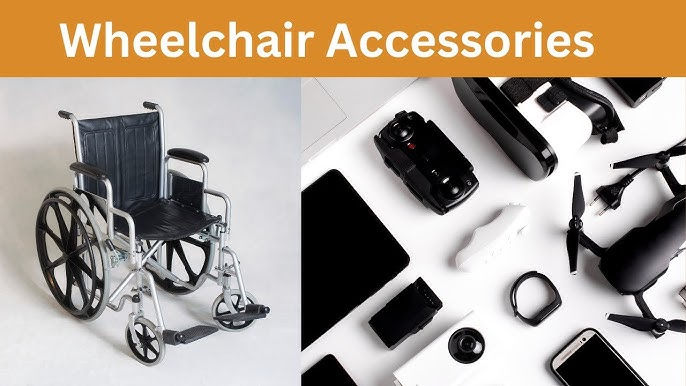Understanding The Importance Of Accessories For Wheelchair