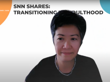 SNN Shares: Transitioning to Adulthood 2022