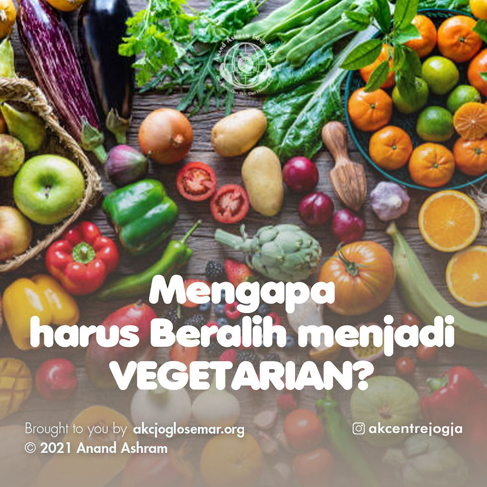 Mengapa harus Beralih menjadi Vegetarian?