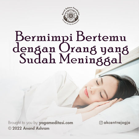 Bermimpi Bertemu dengan Orang yang sudah Meninggal