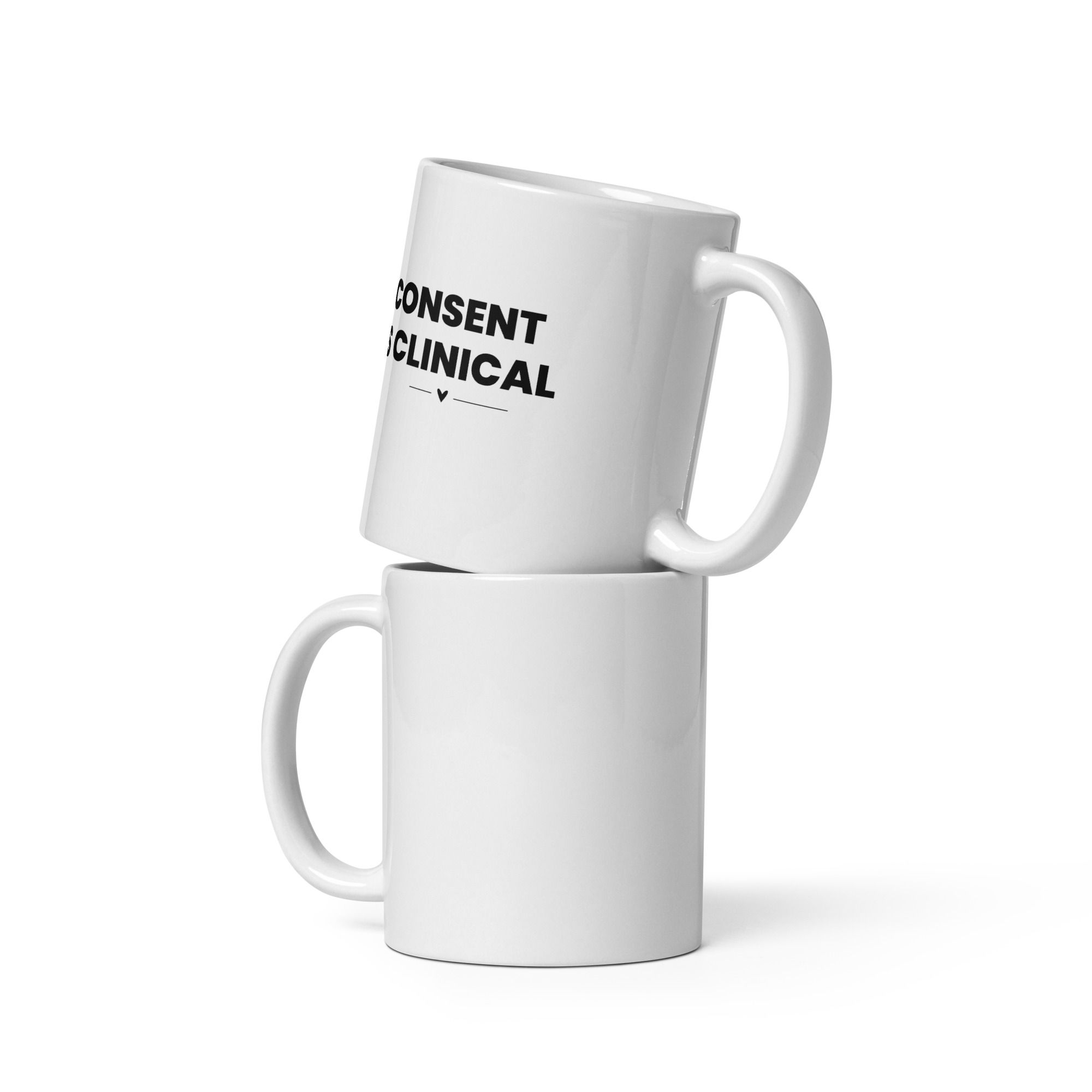 "Consent is Clinical" Mug for Therapists