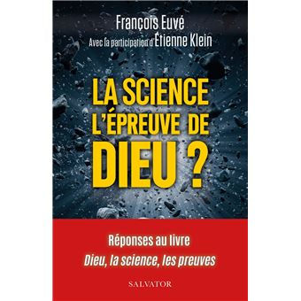 La science à l’épreuve de Dieu ?
