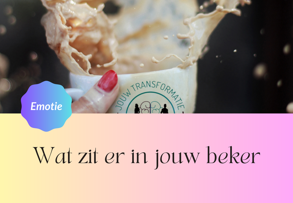 Wat zit er in jouw beker?