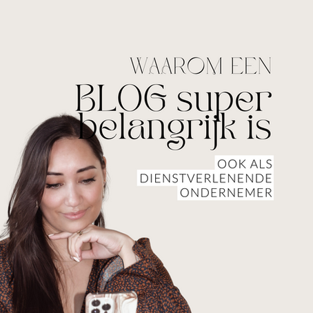 Waarom je een blog moet starten als dienstverlenende ondernemer.