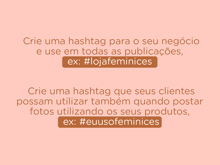 Quais hashtags usar nas suas publicações?