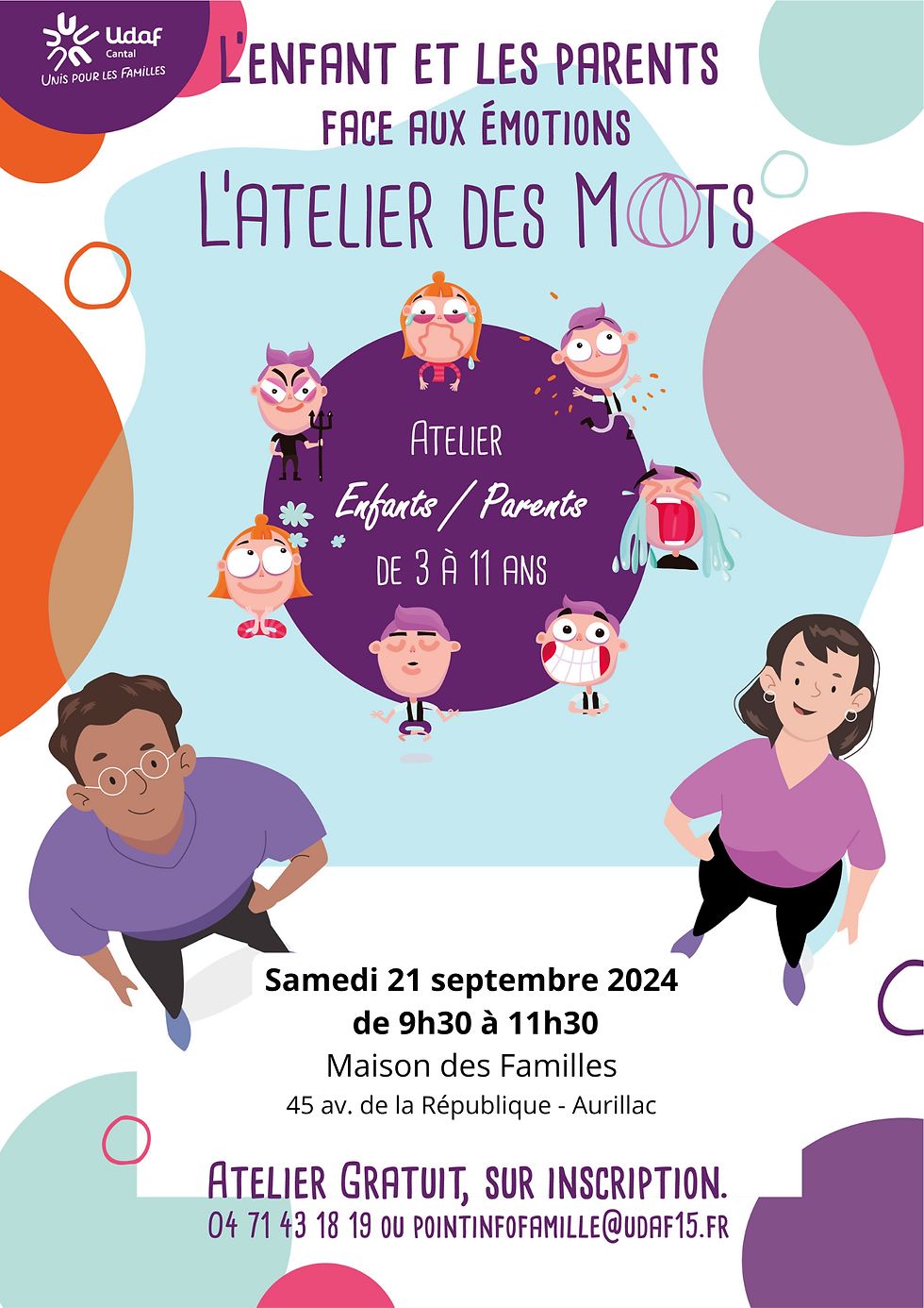 [ATELIER DES MOTS] L'enfant et les parents face aux émotions !