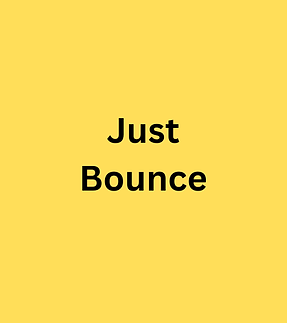 just bounce.png