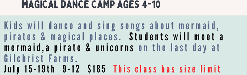 Magical Dance Camp (ages4-10)