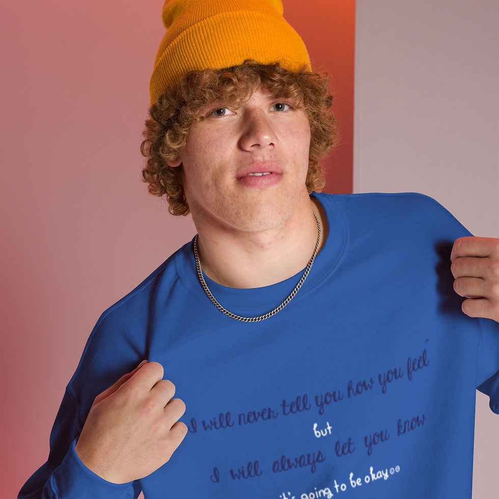 Thumbnail: Unisex Sweatshirt, Keepin' It Real, It's Going To Be Okay