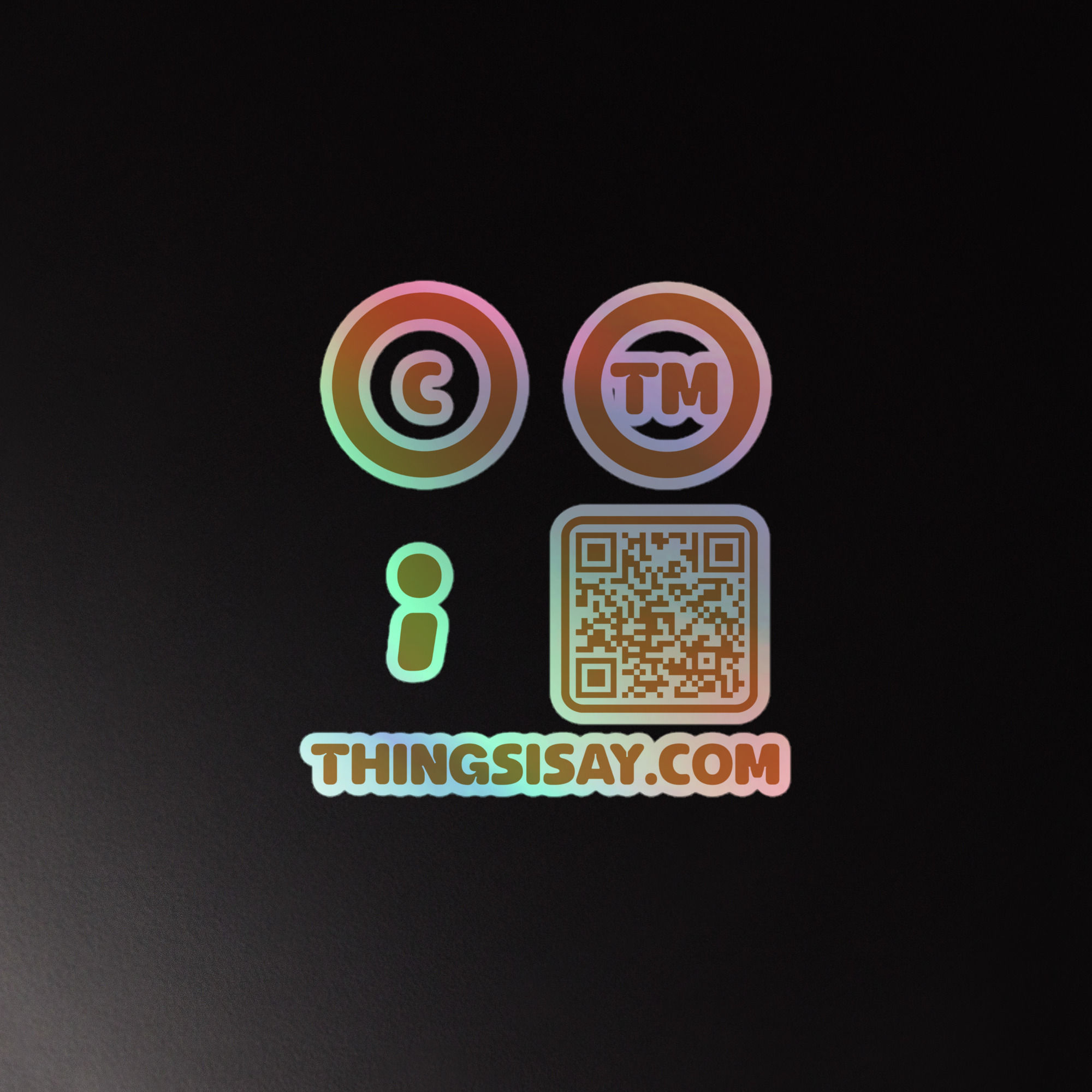 Holographic Decal, Copyright + Trademarked