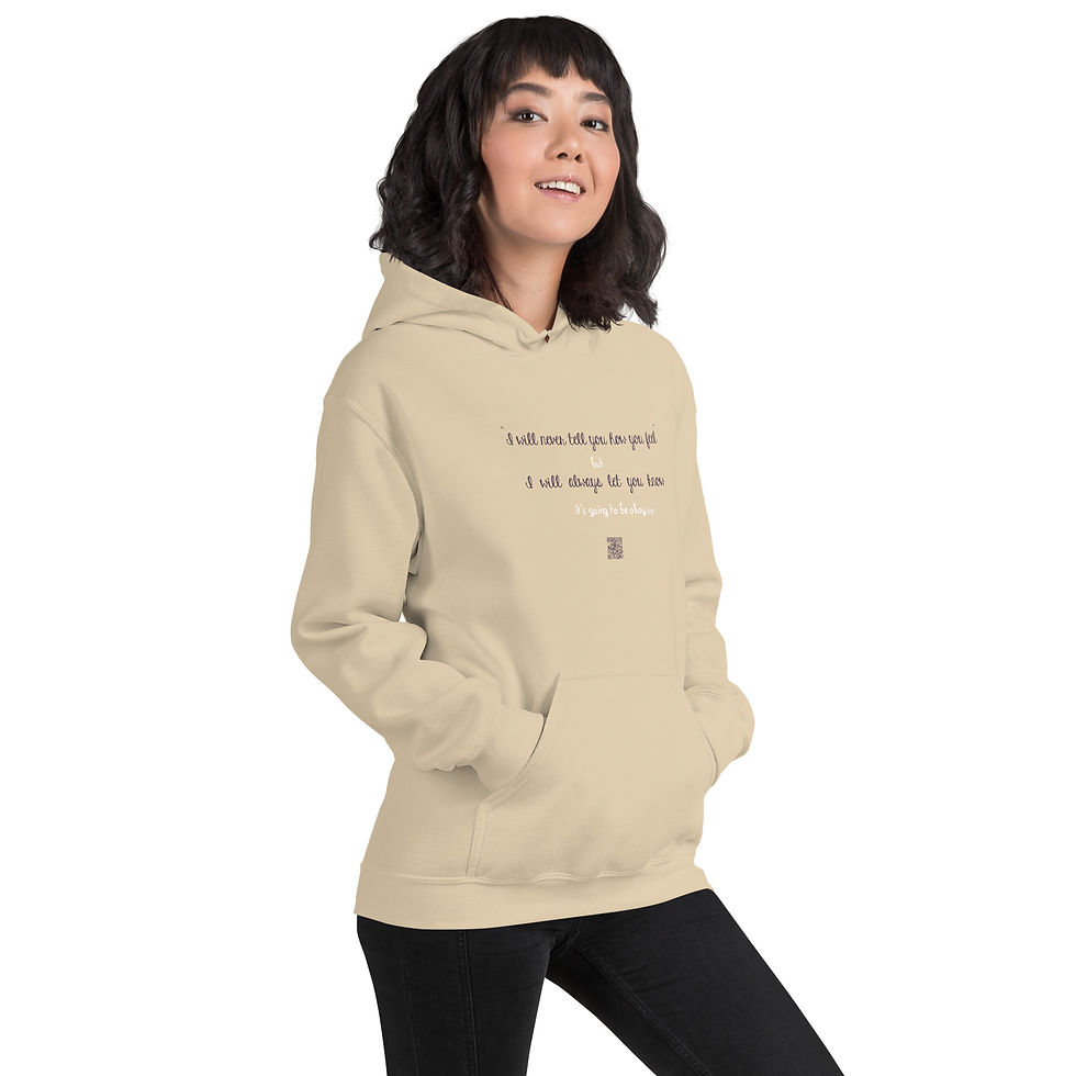 Thumbnail: Unisex Hoodie, Extra Cozy, It's Going To Be Okay