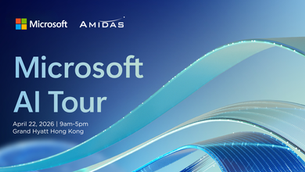 相約 Microsoft AI Tour 2026 Hong Kong,與 Amidas 一同探索 AI 安全實戰