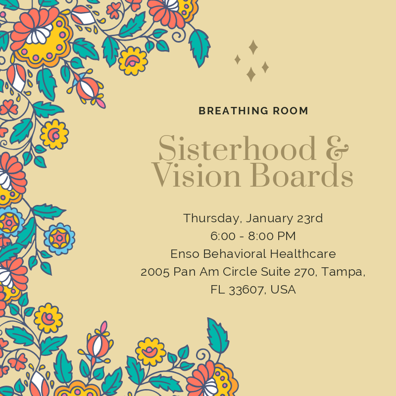 Sisterhood & Vision Boards