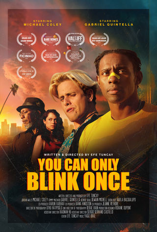 Efe Tuncay, Poster Tasarımı, Grafik Tasarım, Ankara Poster Tasarımı, You Can Only Blink Once, Kısa Film