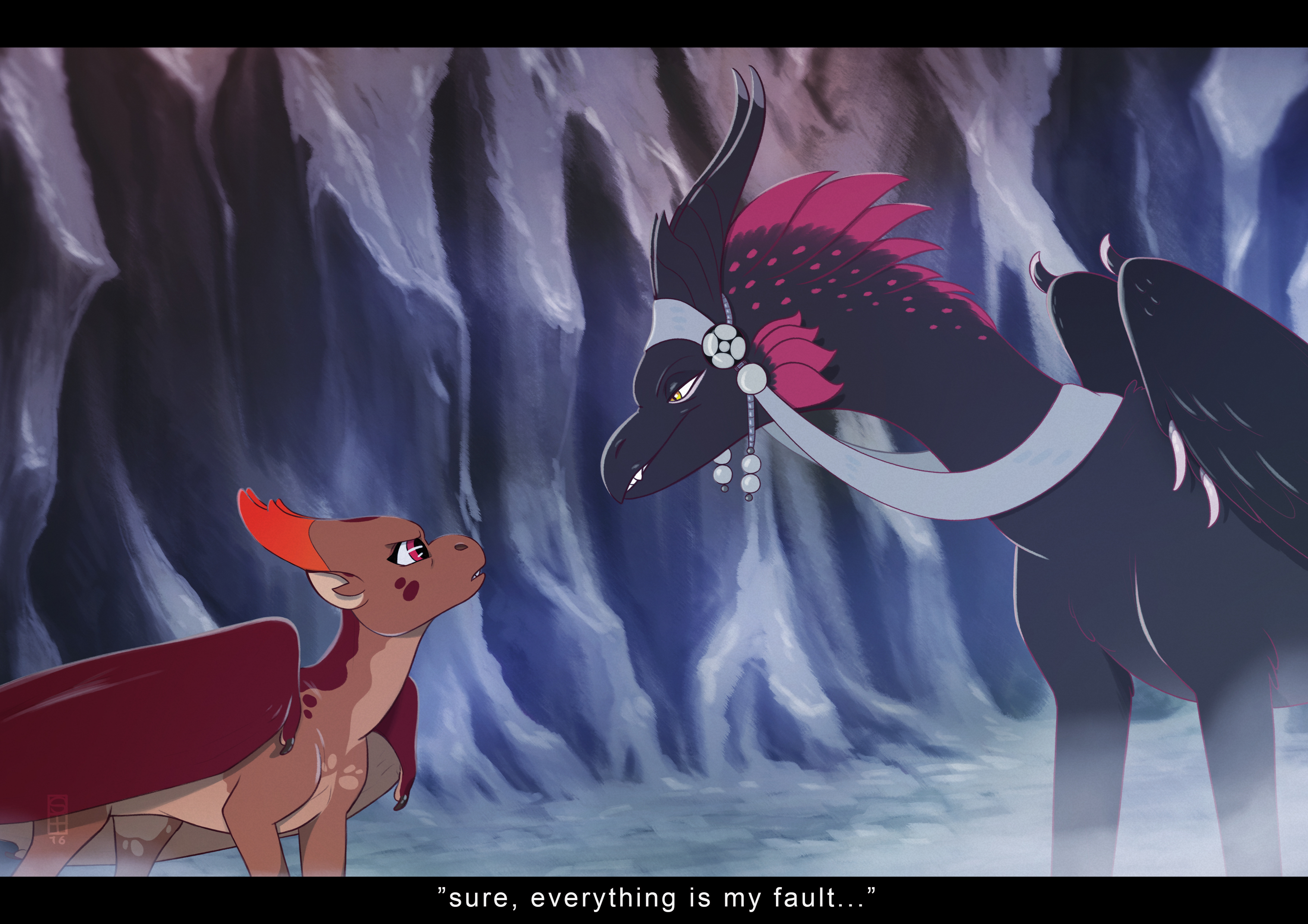 Sure, everything is my fault...