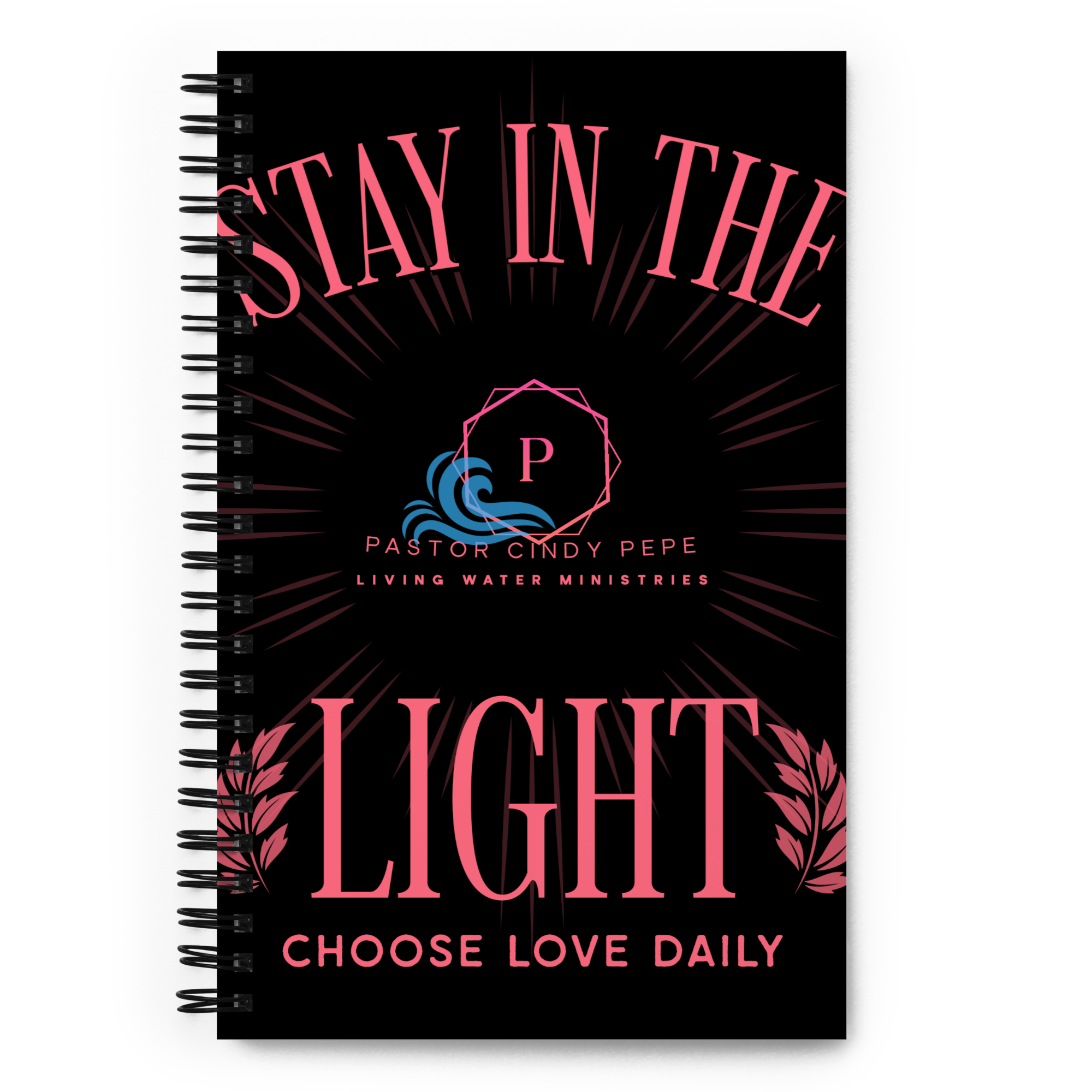 Stay In the Light Spiral notebook