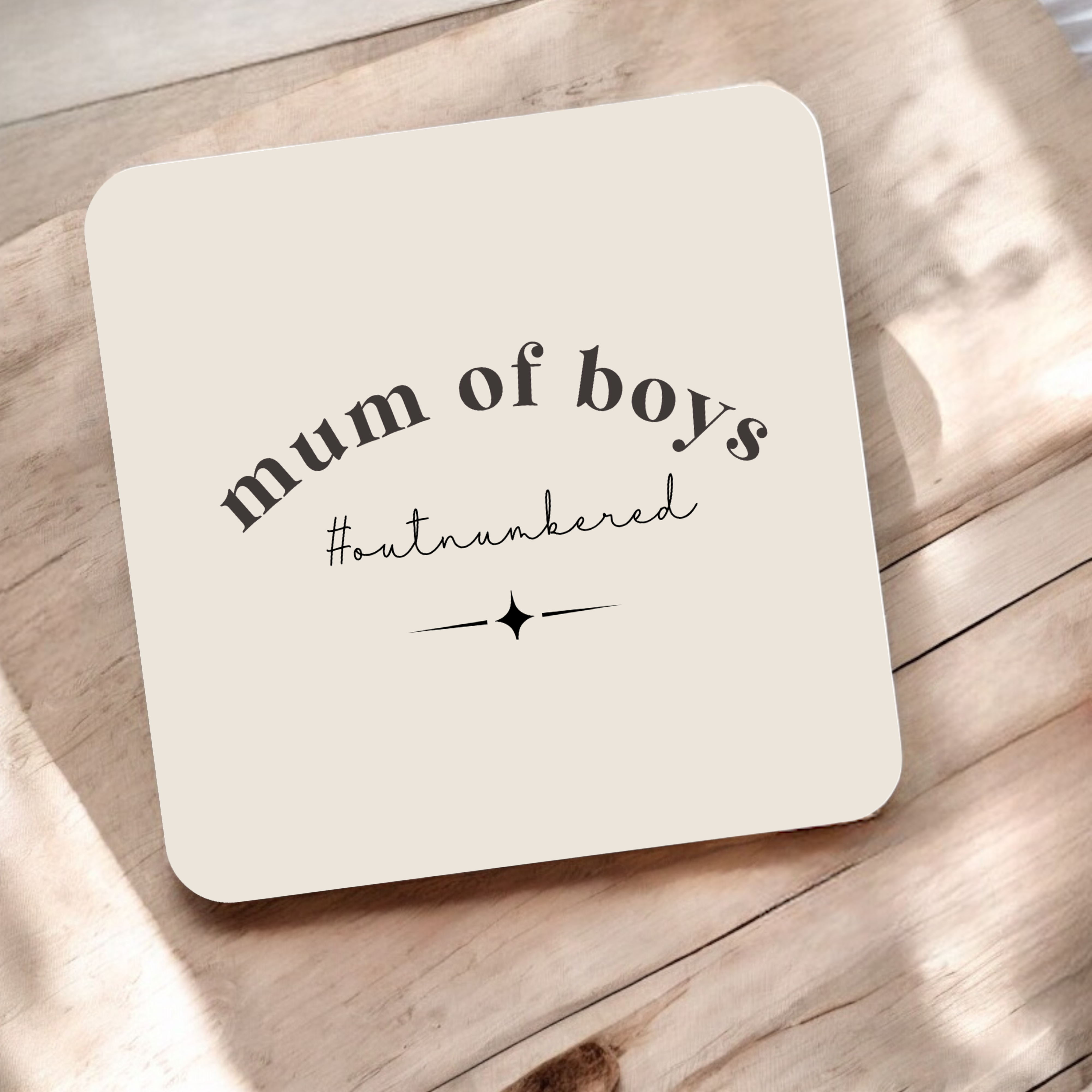 Mum Of Boys - #outnumbered Coaster