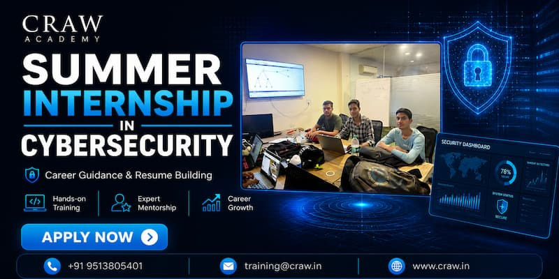 Summer Internship in Cybersecurity with Career Guidance and Resume Building