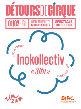 DÉTOURS DE CIRQUE #3