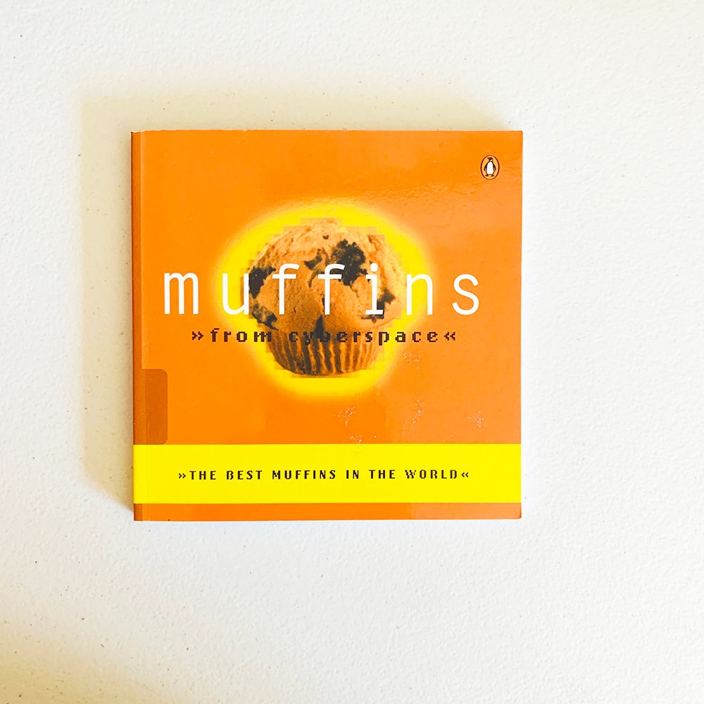 Muffins From Cyberspace | THE BEST MUFFINS IN THE WORLD