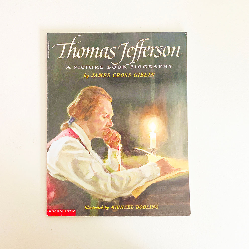 Thomas Jefferson: A Picture Book Biography | by James Cross Giblin
