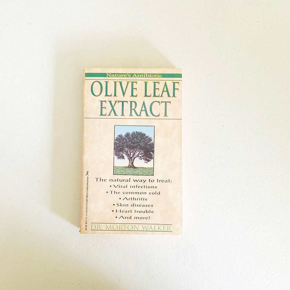 Olive Leaf Extract: Nature's Antibiotic | by Morton Walker