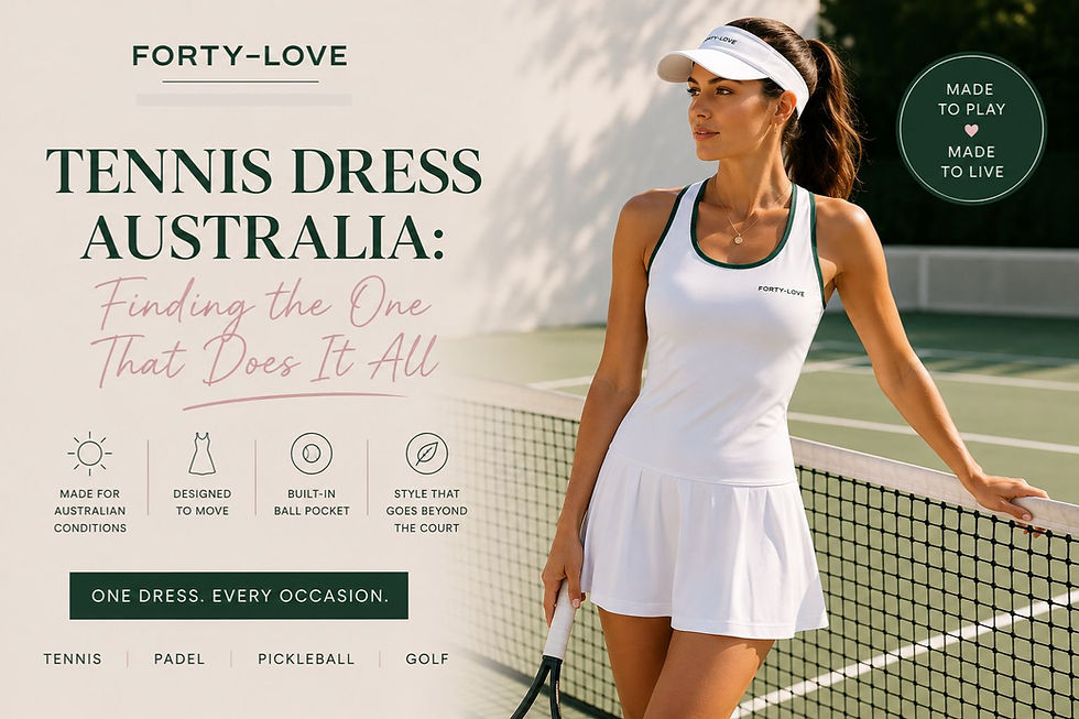 Tennis Dress Australia: Finding the One That Does It All Forty-Love