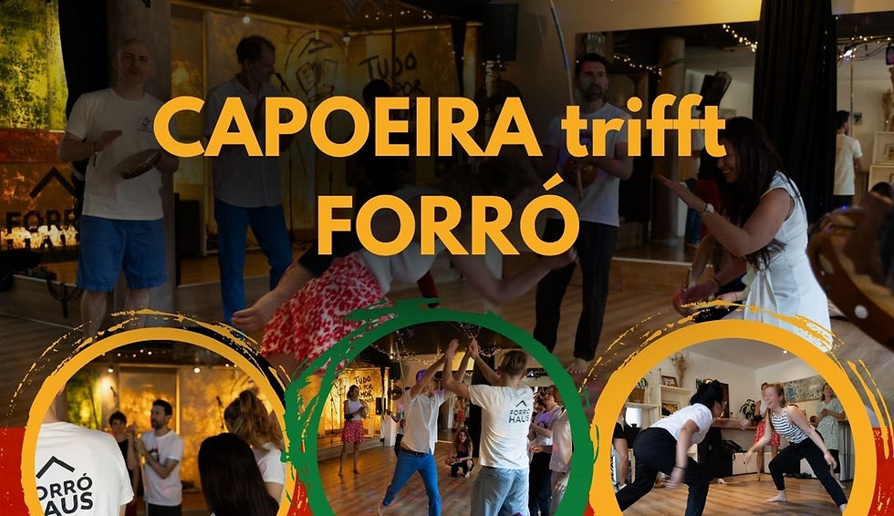 Upcoming Event: Forró trifft Capoeira