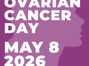 World Ovarian
Cancer Day
