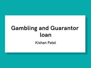 Gambling and Guarantor Loans