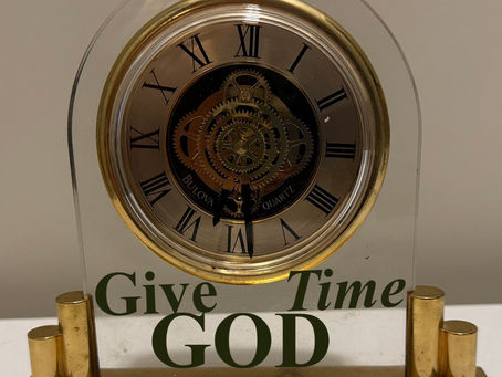 Give God Time