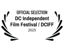 OFFICIALSELECTION2-DCIndependentFilmFestivalDCIFF-2025.png
