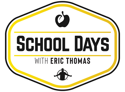 School Days Logo with Eric Thomas - 3-15