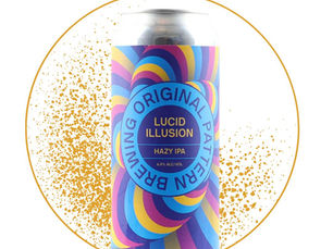 Original Pattern's Lucid Illusion Hazy IPA