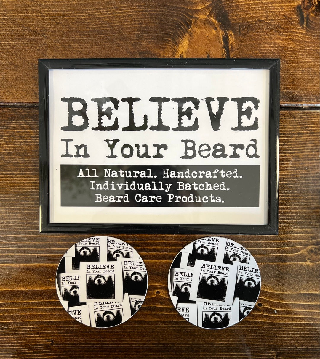 Believe In Your Beard Sticker