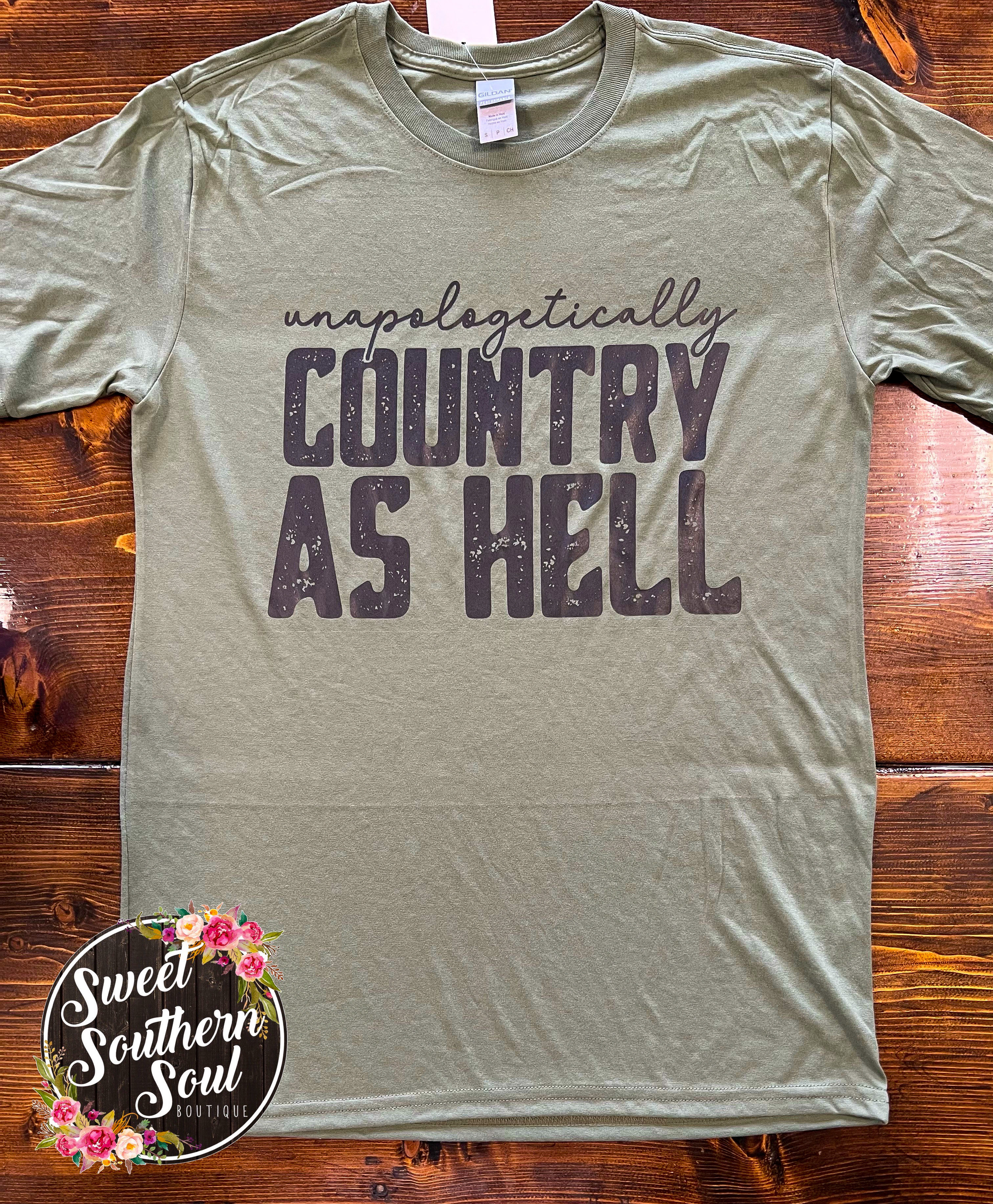 Unapologetically Country Tee