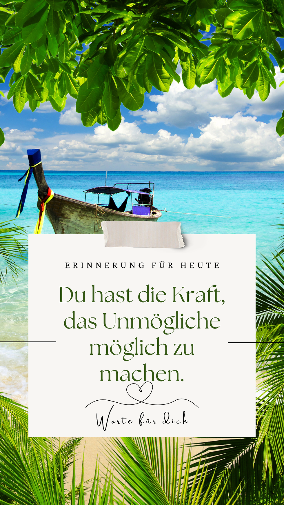 Du verdienst all das Gute in deinem Leben. (21)