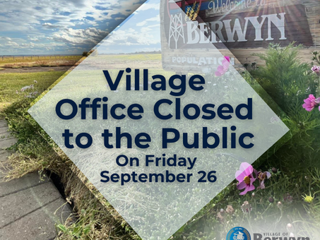 Village Office Closed to the Public Friday Sept 26